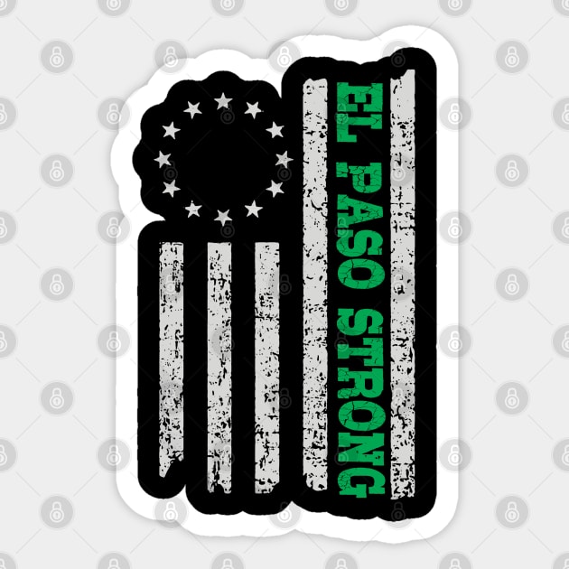 El Paso Strong Sticker by NiceTeeBroo